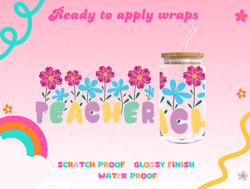 #372C Teacher flowers UVDTF Wrap